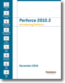 Perforce 2010.2 Introducing Perforce